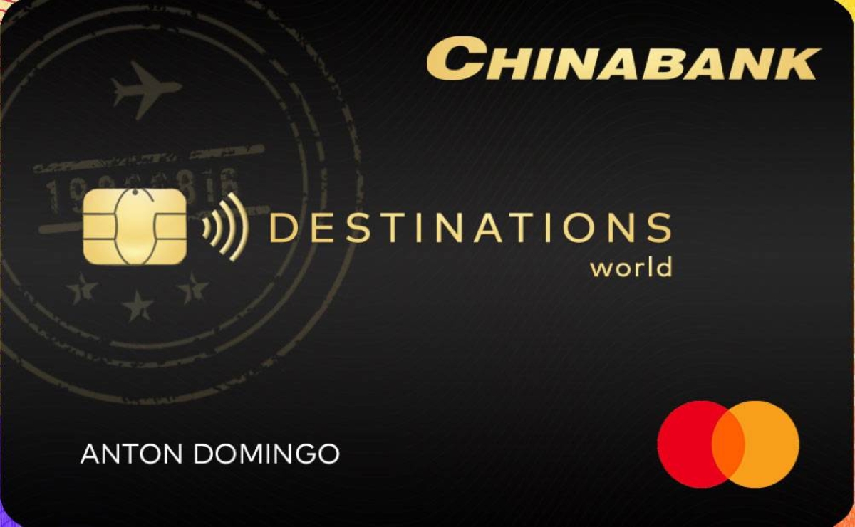 How to Apply for Chinabank Destinations World Mastercard Credit Card
